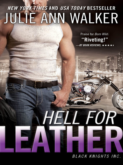 Title details for Hell for Leather by Julie Ann Walker - Wait list